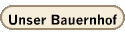 Unser Bauernhof